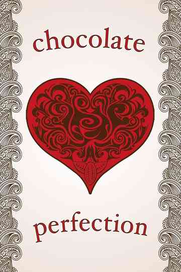 Chocolate Perfection Poster