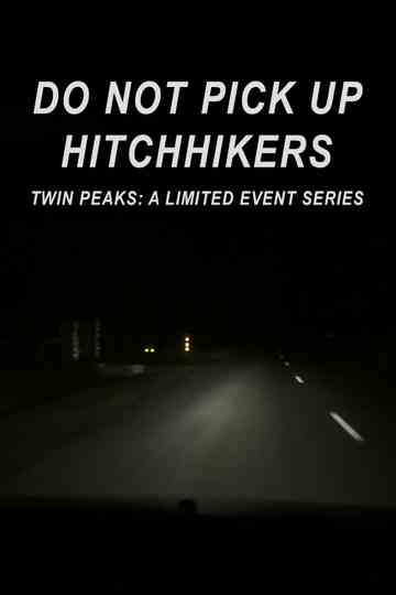 Do Not Pick Up Hitchhikers