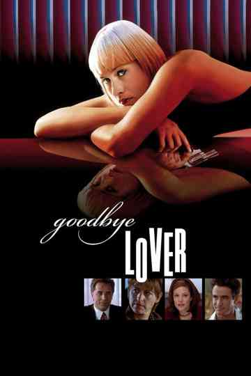 Goodbye Lover Poster