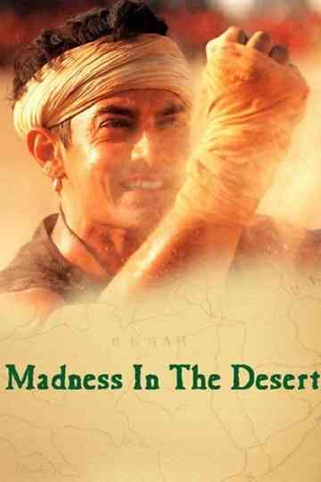 Madness in the Desert Poster