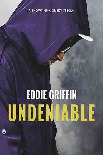 Eddie Griffin Undeniable Poster