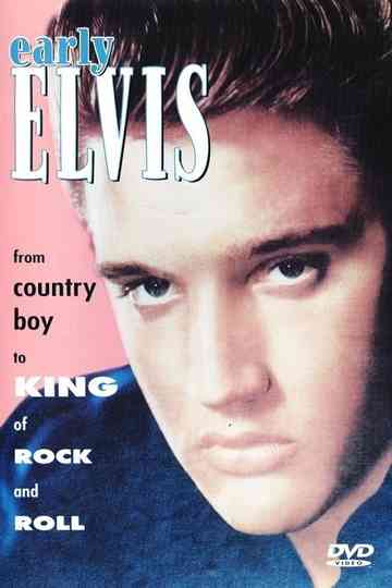 Early Elvis: From Country Boy to King of Rock & Roll Poster