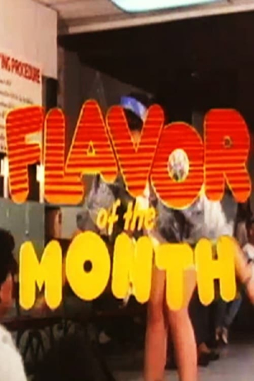 Flavor of the Month Poster