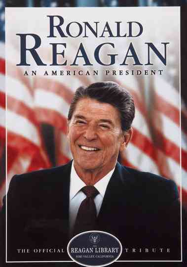 Ronald Reagan: An American President Poster