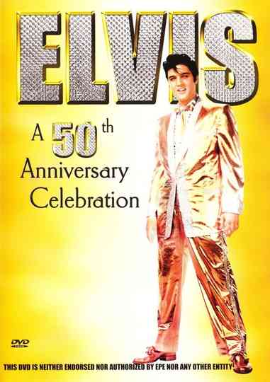 Elvis A 50th Anniversary Celebration Poster