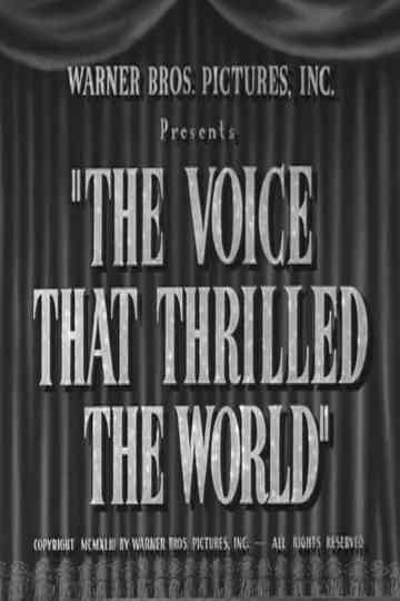 The Voice That Thrilled the World Poster