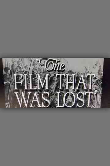 The Film That Was Lost Poster