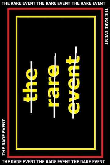 The Rare Event Poster