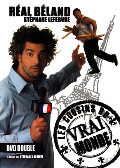 Les cousins du vrai monde Poster