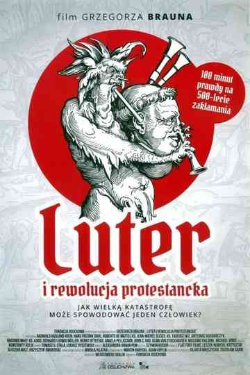Luther and the Protestant Revolution Poster