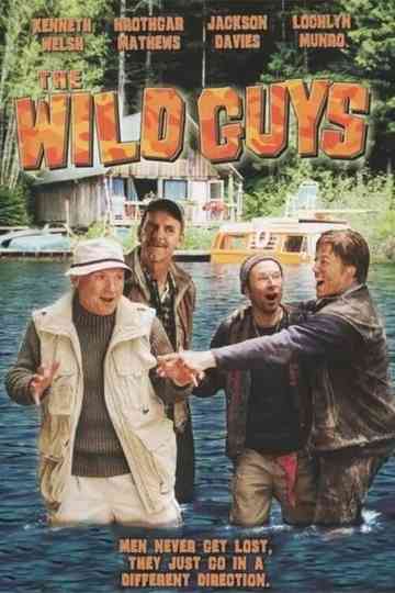 The Wild Guys Poster