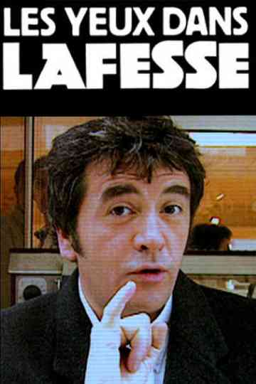 Les yeux dans Lafesse Poster