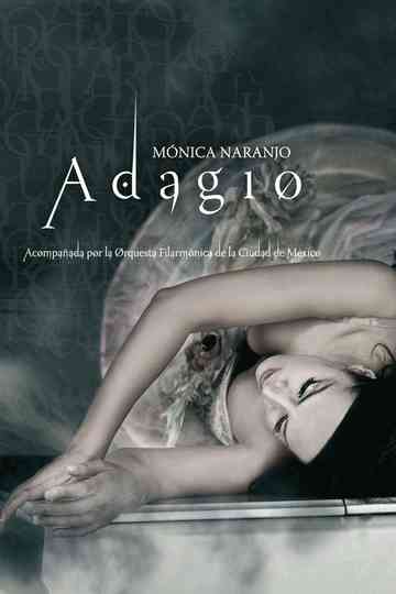 Mónica Naranjo: Adagio Poster