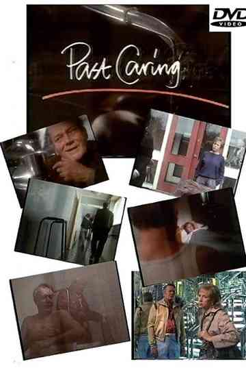 Past Caring Poster