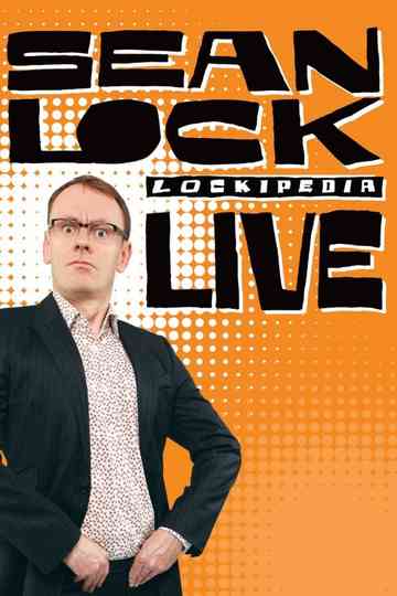 Sean Lock Lockipedia Live Poster