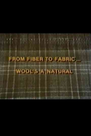 From Fiber to Fabric Wools a Natural Poster