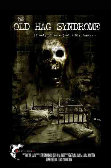 The Old Hag Syndrome Poster
