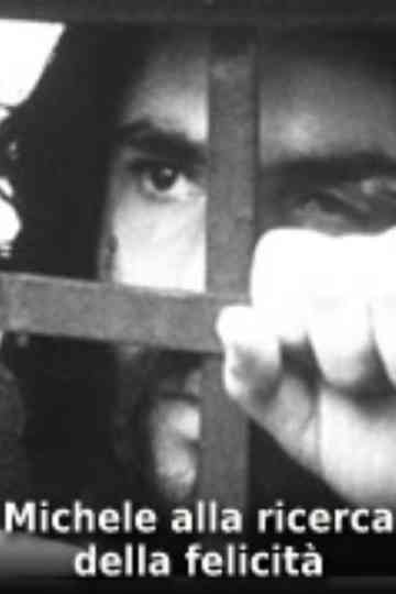 Michele alla ricerca della felicità Poster