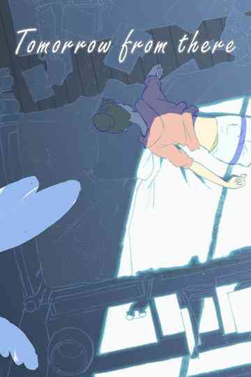 Tomorrow from there Poster