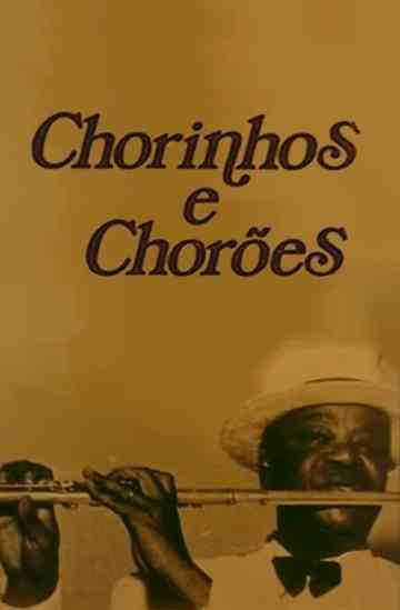 Chorinhos e Chorões Poster