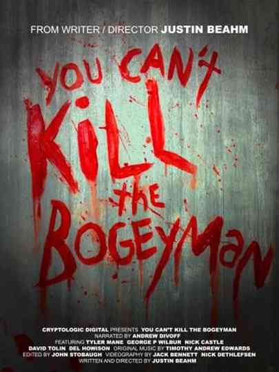 You Cant Kill the Bogeyman Poster