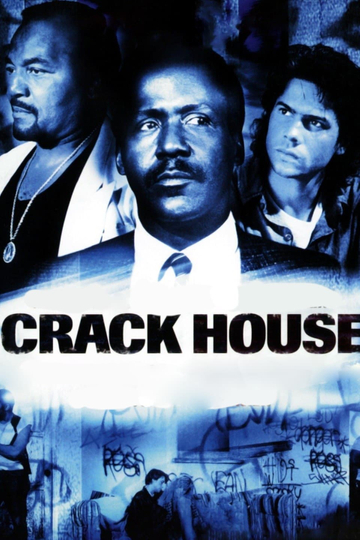 Crack House