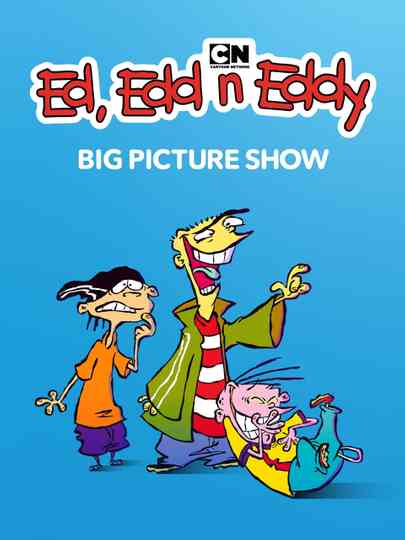 Ed, Edd n Eddy's Big Picture Show poster