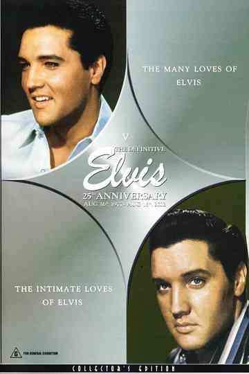 The Definitive Elvis 25th Anniversary Vol 5 The Many Loves Of Elvis  The Intimate Loves Of Elvis Poster