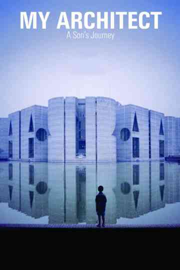 My Architect A Sons Journey poster