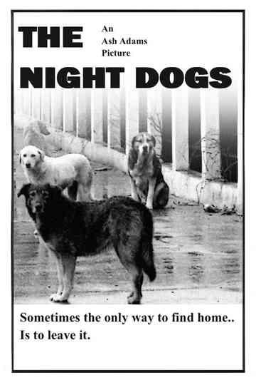 The Night Dogs Poster