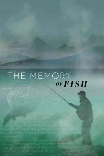 The Memory of Fish Poster