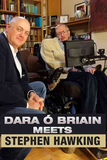 Dara Ó Briain Meets Stephen Hawking Poster