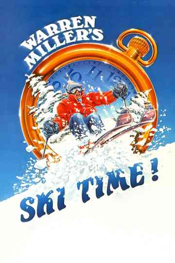 Warren Miller's Ski Time Poster