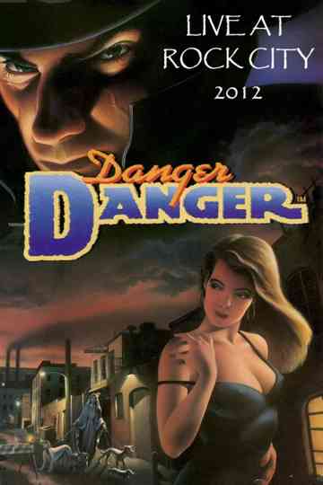 Danger Danger Live at Firefest 2012 Poster