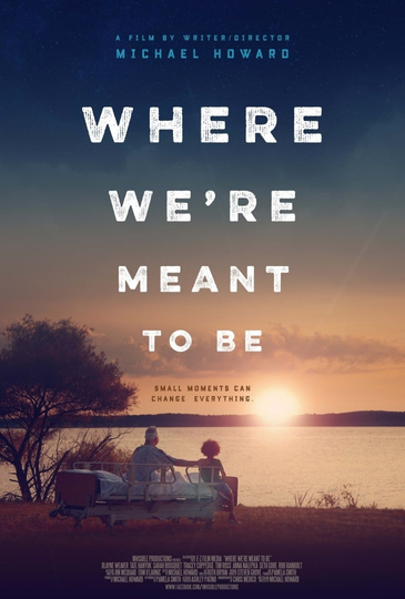 Where We're Meant to Be Poster