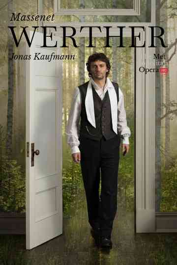 The Metropolitan Opera Werther Poster