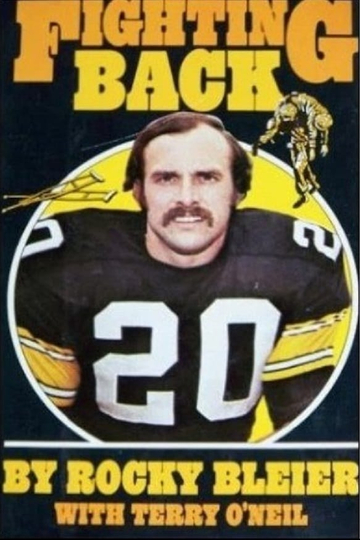 Fighting Back The Story of Rocky Bleier Poster