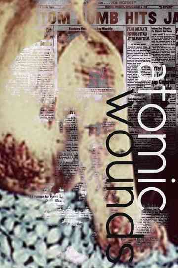 Atomic Wounds Poster
