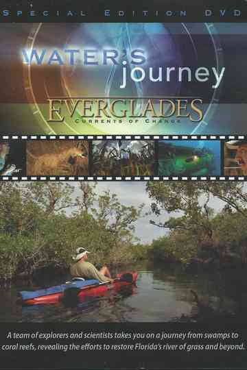 Waters Journey  Everglades Currents of Change Poster
