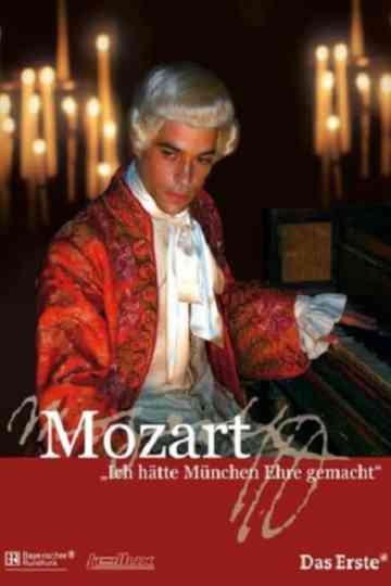 Mozart  Ich hätte München Ehre gemacht Poster