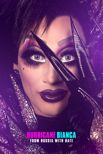 Hurricane Bianca From Russia with Hate Poster