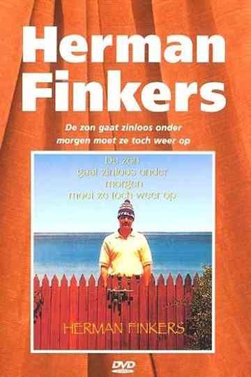 Herman Finkers De Zon Gaat Zinloos Onder Morgen Moet Ze Toch Weer Op Poster