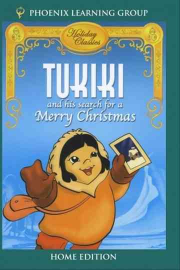 Tukiki and His Search for a Merry Christmas Poster