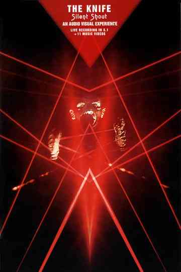 The Knife Silent Shout  An Audio Visual Experience Poster