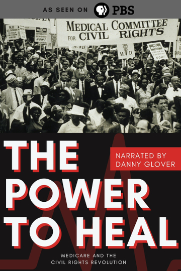 The Power to Heal Medicare and the Civil Rights Revolution