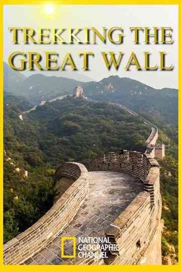 Trekking the Great Wall Poster