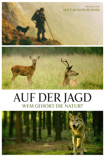 Auf der Jagd  Wem gehört die Natur