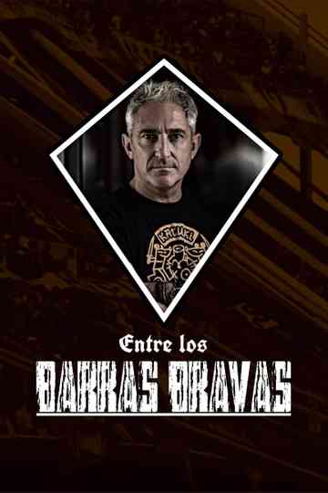 Entre los Barras Bravas Poster