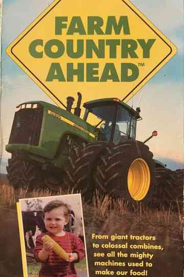 Farm Country Ahead Poster