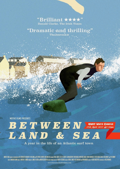 Between Land and Sea A Year in the Life of an Atlantic Surf Town